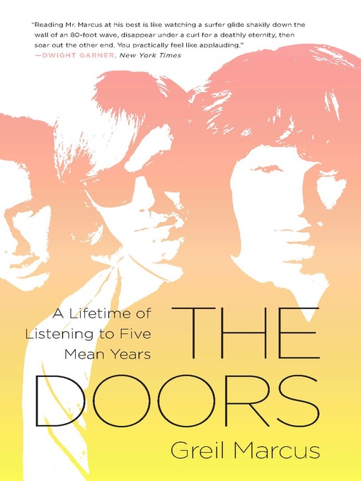 Title details for The Doors by Greil Marcus - Available